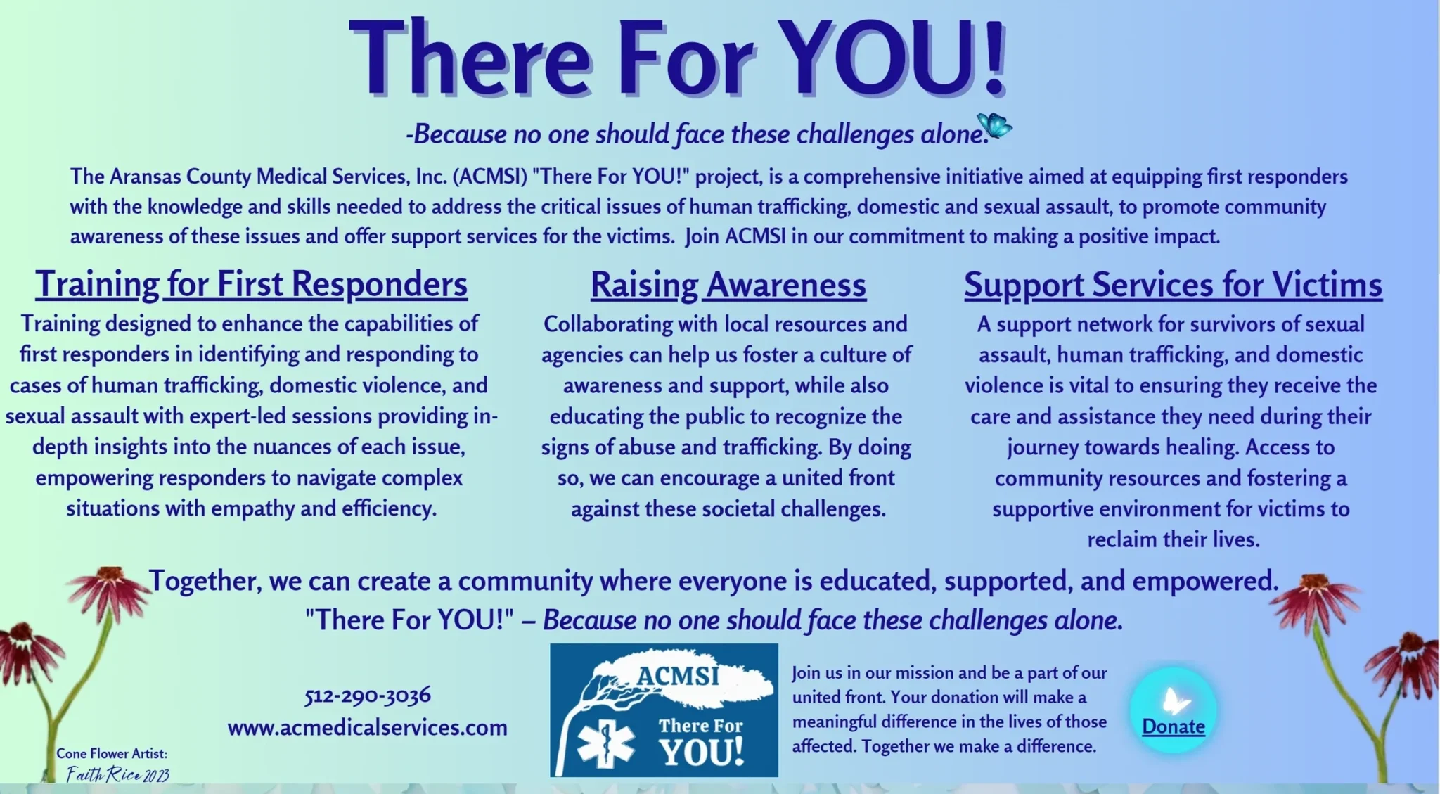 Support services for victims of assault.